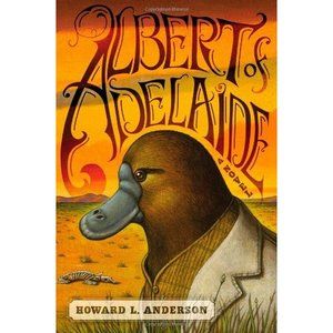 Albert of Adelaide: A Novel (Hardcover)